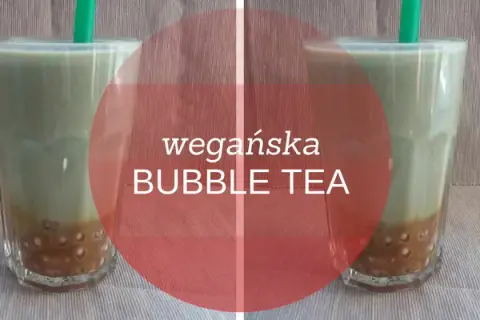 Czy bubble tea jest wegańska? Sprawdź składniki i opcje!