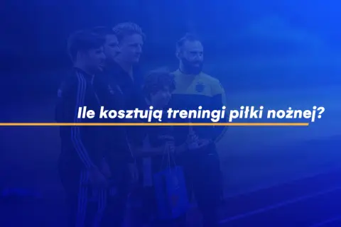 Ile kosztują treningi piłki nożnej? Sprawdź ceny w różnych miastach