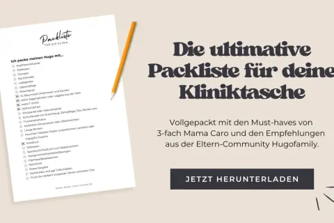 Checkliste für die Kliniktasche, inklusive Tipps für den Kaiserschnitt. Alles für Mama und Baby.