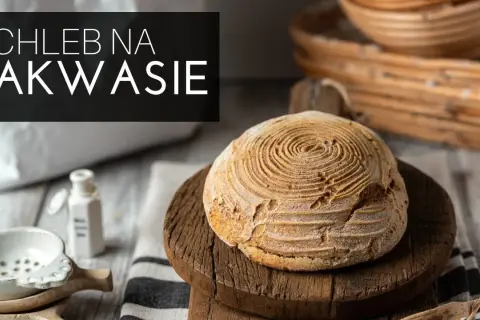 Ile rośnie chleb na zakwasie? Odkryj sekrety idealnego wyrastania