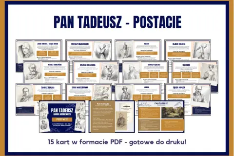 Pan Tadeusz - bohaterowie epopei narodowej Adama Mickiewicza. Zestaw kart PDF z postaciami: Jacek Soplica, Tadeusz, Zosia, Hrabia i inni.