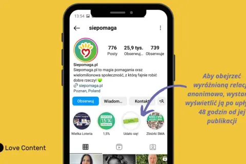 Profil Siepomaga.pl na Instagramie. Czy widac kto ogladal wyroznione relacje na IG? Nie, anonimowo po 48h.