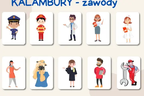 Karty z zawodami: policjant, strażak, lekarz, nauczycielka, pielęgniarka, sprzedawczyni, fotografka, prawniczka, informatyk, mechanik. Idealne hasła do kalambur śmieszne!