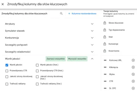 Panel edycji kolumn Google Ads. Widoczny jest "Wynik jakości" jako kluczowy parametr.