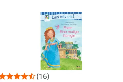 Buchtitel "Ester – Eine mutige Königin" zeigt eine lächelnde Königin in blauem Kleid vor einem Palast. Eine Geschichte aus der ester Bibel.