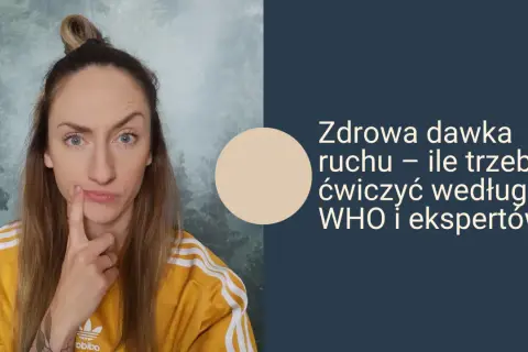 Zastanawiasz się, ile ćwiczyć dziennie? Kobieta zamyślona nad zdrową dawką ruchu według WHO i ekspertów.
