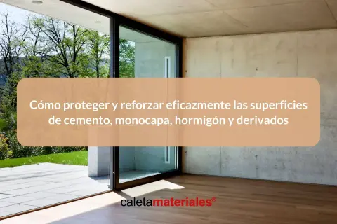 Fachadas de cemento y hormigón en un interior moderno con grandes ventanales y vistas al exterior. Texto sobre cómo proteger superficies.