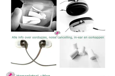 Verschillende soorten oordopjes tegen overprikkeling: in-ear, noise cancelling en oorkappen. Ook schuimoordopjes.