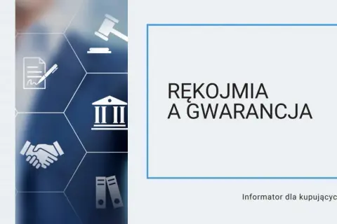 Rękojmia a gwarancja. Informator dla kupujących. Powiat Cieszyński.