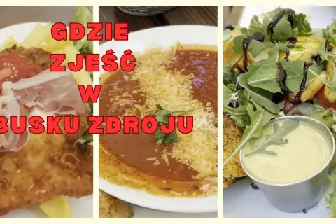 Gdzie zjeść w Busku-Zdroju? Smaki uzdrowiska na każdą kieszeń