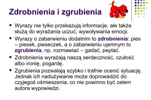 Zdrobnienia i zgrubienia: Jak "małe" słowa zmieniają sens?