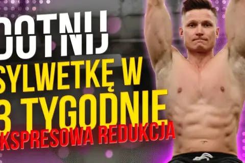 Jak wyszczuplić sylwetkę w 3 tygodnie? Twój gotowy plan!