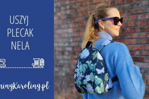 Jak uszyć plecak marzeń? Kompletny przewodnik krok po kroku!