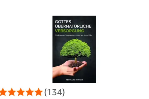 Buchcover von Reinhard Hirtler: Eine Hand hält einen Baum, der aus Erde wächst. Titel: "Gottes übernatürliche Versorgung".