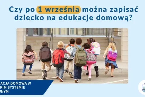 Edukacja domowa w Polsce: Przewodnik. Czy to dla Twojego dziecka?