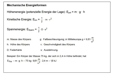 Formeln für mechanische Energieformen: Höhen-, kinetische und Spannenergie. Kinetische Energie hängt von Masse und Geschwindigkeit ab.