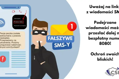 Uważaj na fałszywe SMS-y! Złodzieje próbują wyłudzić dane przez smishing. Podejrzane wiadomości przesyłaj na 8080.