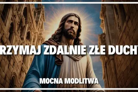 Modlitwy które wypędzają demony: pokonaj zło i odzyskaj spokój