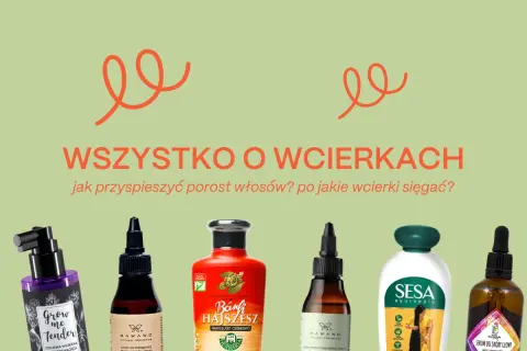 Wcierki na porost włosów: przegląd produktów. Odżywcze formuły dla zdrowych i gęstych włosów.