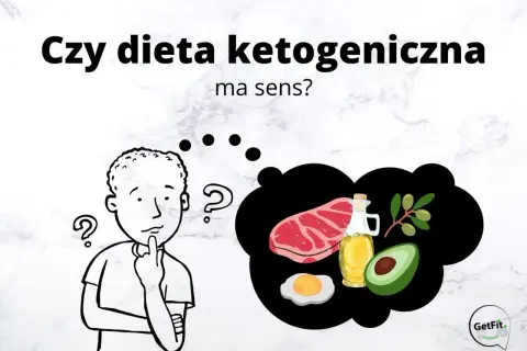Zastanawiasz się, czy dieta ketogeniczna ma sens? Na myśli przychodzą Ci steki, jajka, oliwa i awokado.