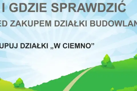 Jak sprawdzić działkę przed kupnem, aby uniknąć problemów prawnych?