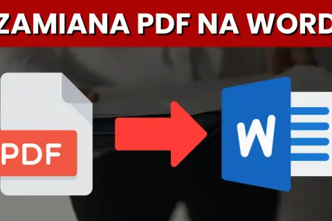 Jak skonwertować plik pdf na word i uniknąć problemów z formatowaniem