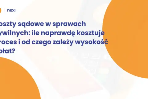 Koszty sądowe w sprawach cywilnych: ile naprawdę kosztuje proces i od czego zależy wysokość opłat?
