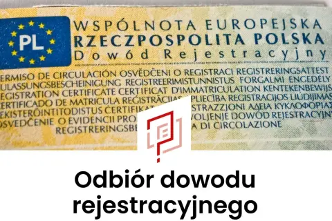 Odbiór dowodu rejestracyjnego. Dokument z symbolem PL i wielojęzycznymi napisami, potwierdzający odbiór dowodu rejestracyjnego.