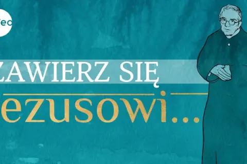 Grafika z napisem "Zawierz się Jezusowi..." i postacią kapłana. Modlitwa "Jezu, Ty się tym zajmij" to klucz do pokoju.