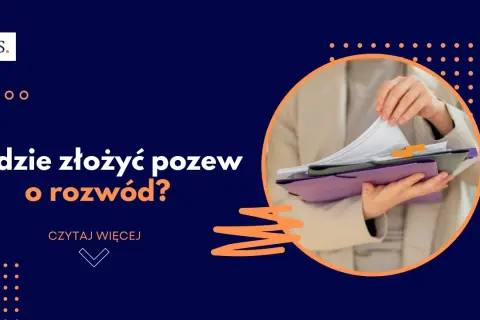 Jaki sąd do rozwodu? Sprawdź, zanim złożysz pozew!