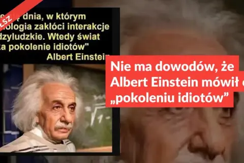 Albert Einstein i fałszywy cytat o technologii. Obraz kwestionuje przypisywane mu złote myśli, pokazując, że nie mówił o „pokoleniu idiotów”.