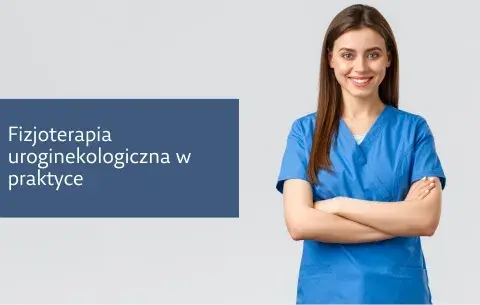 Pierwsza wizyta u fizjoterapeuty uroginekologicznego: Jak się ubrać?
