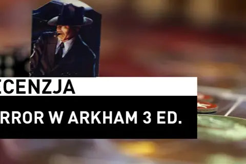 Horror w Arkham recenzja: Czy ta gra naprawdę przeraża graczy?