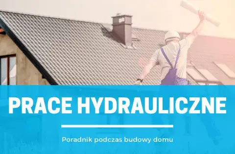 Kiedy hydraulik na budowie? Zobacz harmonogram i oszczędź na poprawkach