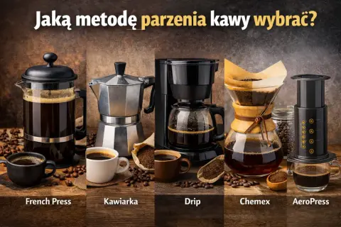 Różne sposoby parzenia kawy: French Press, kawiarka, drip, Chemex, AeroPress. Wybierz swój ulubiony!