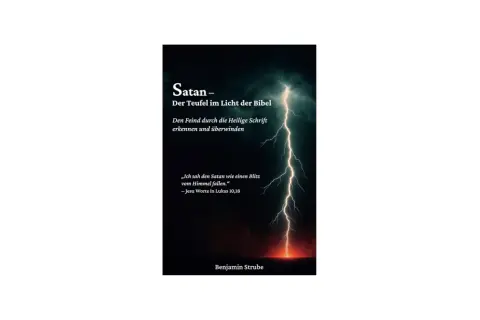 Ein Buchcover mit dem Titel "Satan – Der Teufel im Licht der Bibel" vor einem dramatischen Himmel mit einem Blitz. Es thematisiert, wie man den Teufel erkennt und überwindet.
