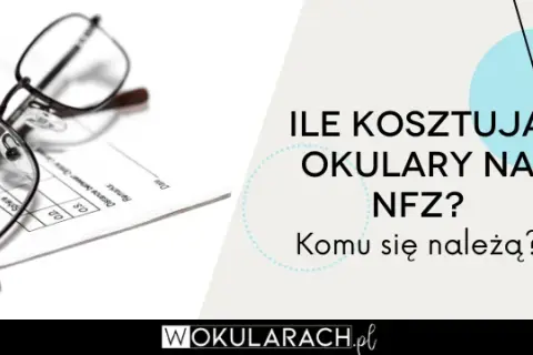 Ile kosztuje badanie wzroku? Ceny, promocje, NFZ i jak oszczędzić