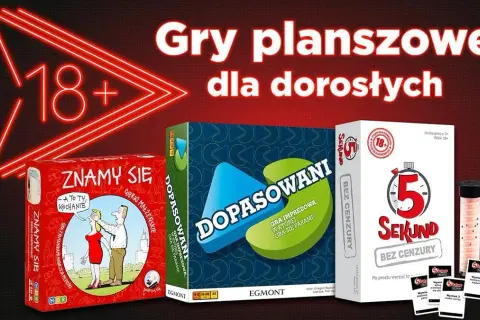 Śmieszne gry planszowe dla dorosłych, które rozkręcą każdą imprezę