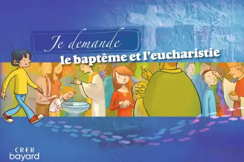 Illustration d'une cérémonie religieuse, montrant l'origine du baptême et de l'eucharistie. Des enfants et des adultes sont présents.