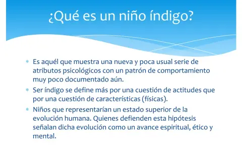 Texto sobre qué es un niño índigo, describiendo sus atributos psicológicos y su posible rol en la evolución humana.