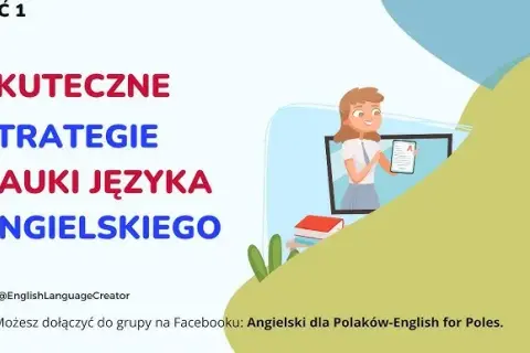Jak szybko uczyć się angielskiego: efektywne metody i strategie