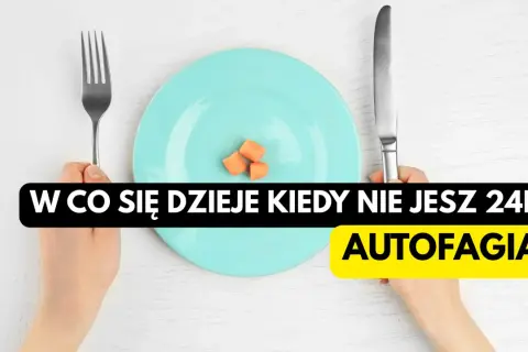 Ręce trzymają widelec i nóż nad talerzykiem z marchewką. Tekst pyta: "W co się dzieje kiedy nie jesz 24H? Autofagia".