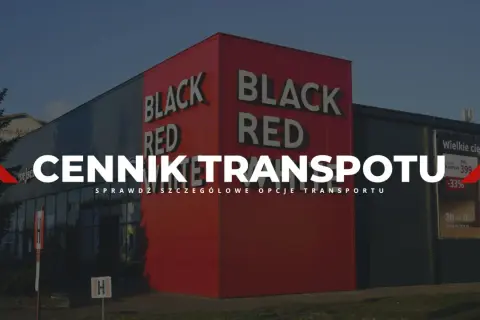 Cennik transportu mebli. Sprawdź szczegółowe opcje transportu w sklepie Black Red White.
