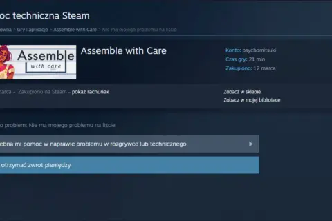 Zrzut ekranu z pomocy technicznej Steam dla gry "Assemble with Care", z opcją zwrotu pieniędzy.