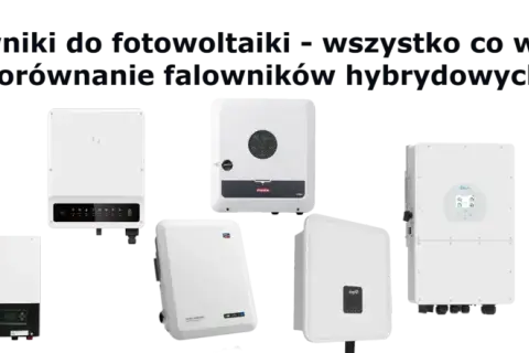 Falownik 10 kW: Jak wybrać najlepszy? Poradnik eksperta