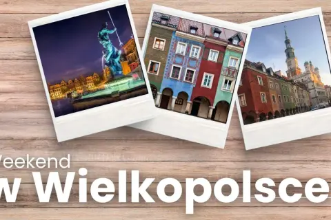 Poznaj fajne miejsca w Wielkopolsce na weekend: nocny widok na fontannę z Neptunem, kolorowe kamieniczki i poznański ratusz.