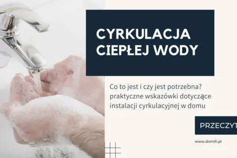 Mycie rąk pod bieżącą wodą z kranu. Temat: cyrkulacja ciepłej wody w domu.