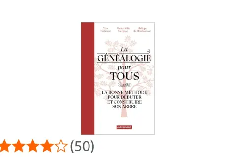 Couverture du livre "La Généalogie pour Tous", une méthode pour débuter et construire son arbre, utile pour les recherches aux archives départementales 64.