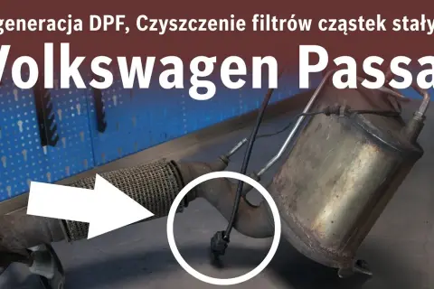 Jak wypalić DPF Passat B6 - proste metody na skuteczną regenerację