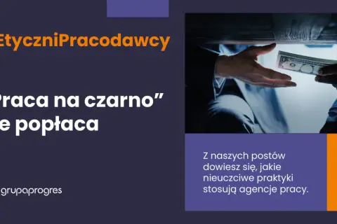 #EtyczniPracodawcy: „Praca na czarno” nie popłaca. Dowiedz się, gdzie zgłosić pracodawcę zatrudniającego na czarno.